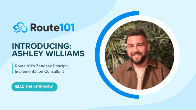 Ashley Williams: Zendesk Principal Implementation Consultant