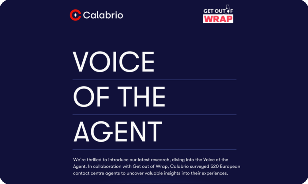 Calabrio Voice of The Agent Report 2025