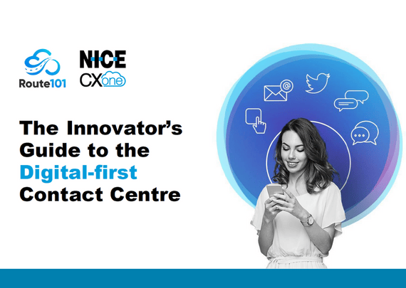 The Innovator's Guide to the Digital-First Contact Centre